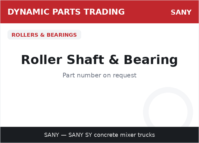 Roller Shaft & Bearing — SANY