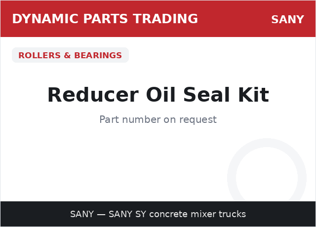 Reducer Oil Seal Kit — SANY