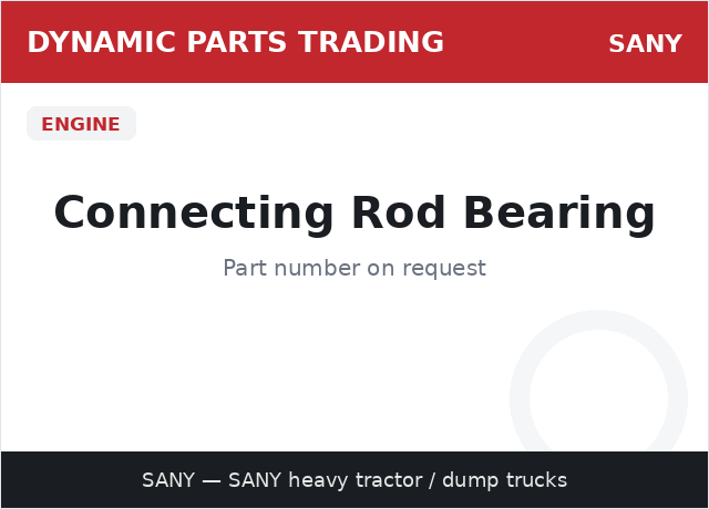 Connecting Rod Bearing — SANY