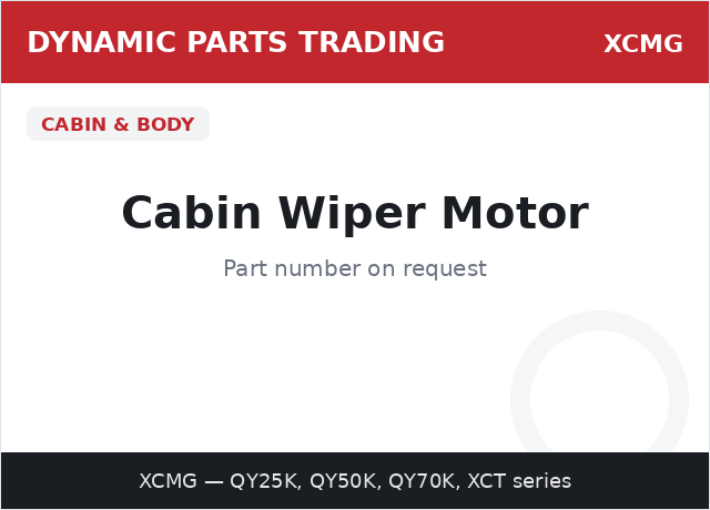 Cabin Wiper Motor — XCMG