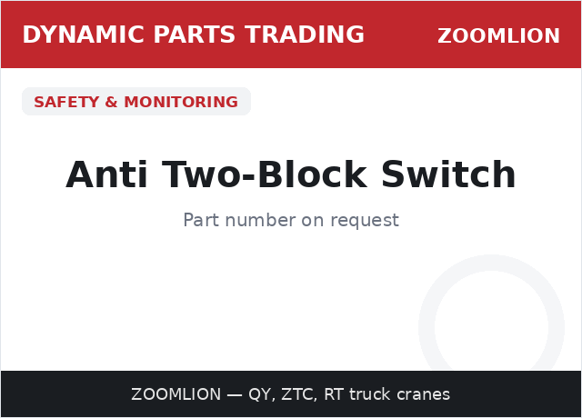 Anti Two-Block Switch — ZOOMLION